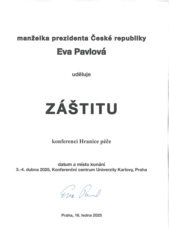 Manželka prezidenta Eva Pavlová republiky uděluje záštitu konferenci Hranice péče